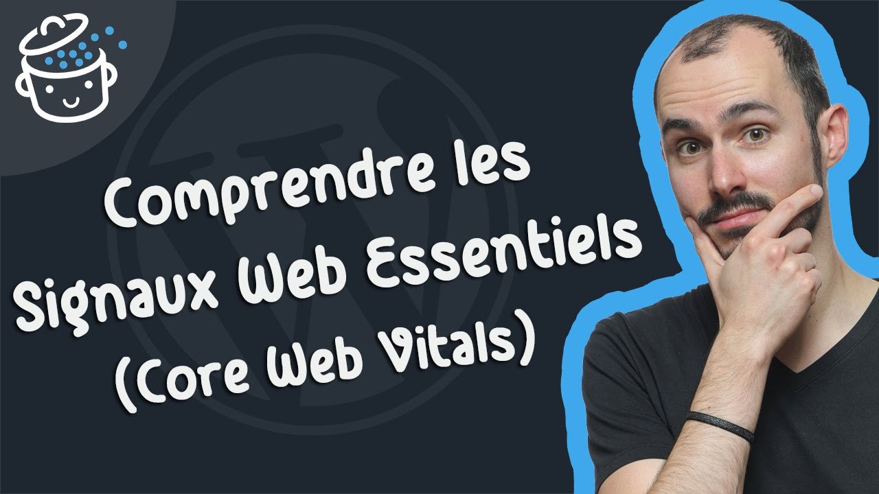 Core Web Vitals : comment optimiser votre site WordPress en 2022 ? 🚀