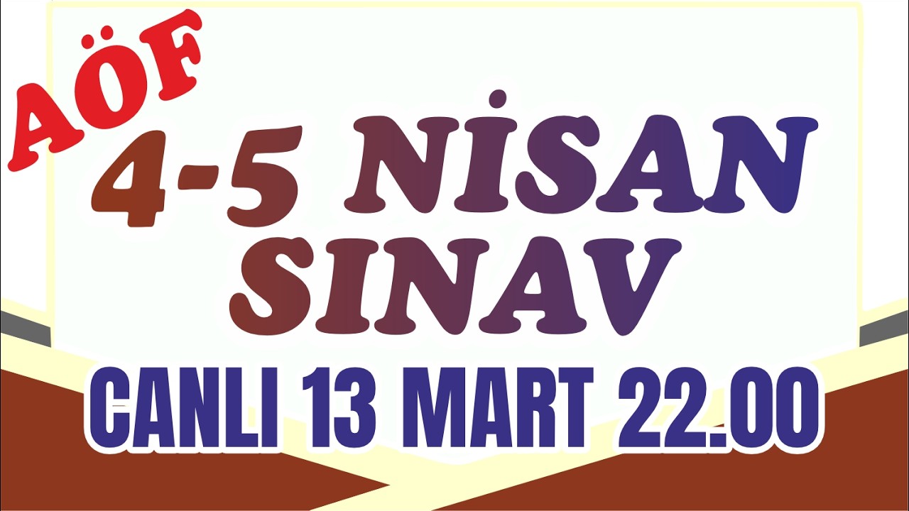 AÖF Ara Sınav Vize 4-5 Nisan da #canlıyayın