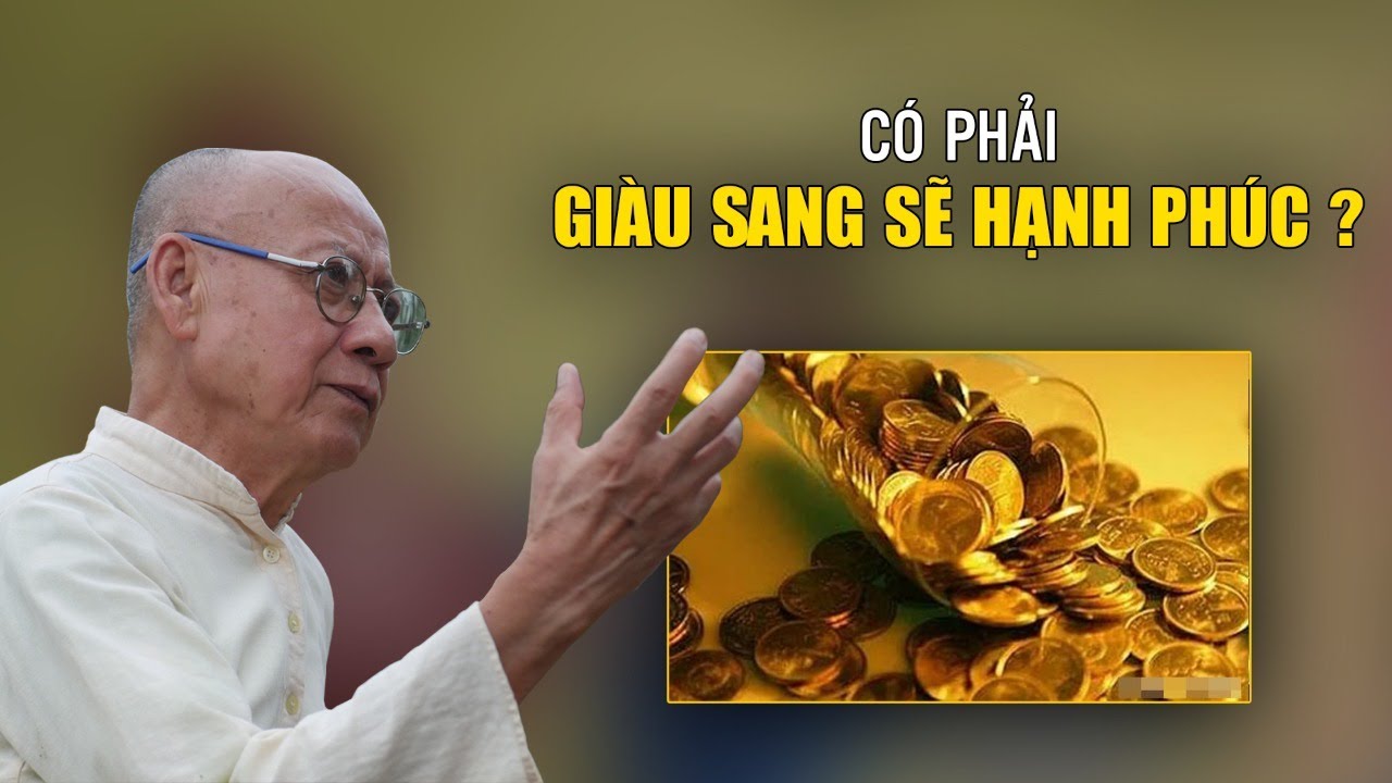 Có phải giàu sang sẽ hạnh phúc? | Thầy Huyền Diệu