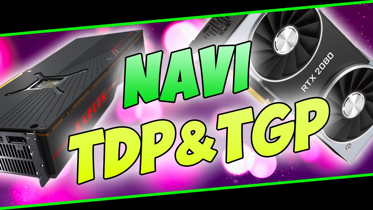 Nvidia TURING EFFIZIENTER als AMD NAVI?! | TDP & TGP Vergleich