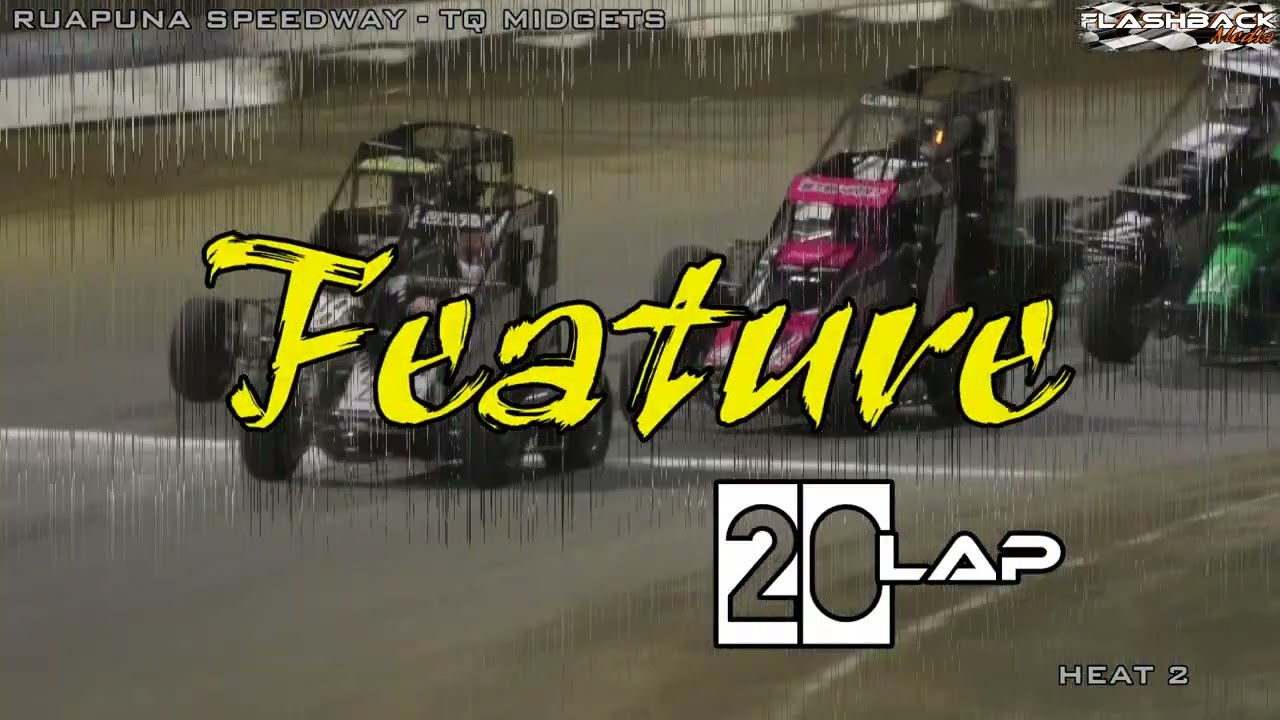 TQ MIDGETS SPEED WEEK  FINAL NIGHT, RUAPUNA SPEEDWAY. 2025