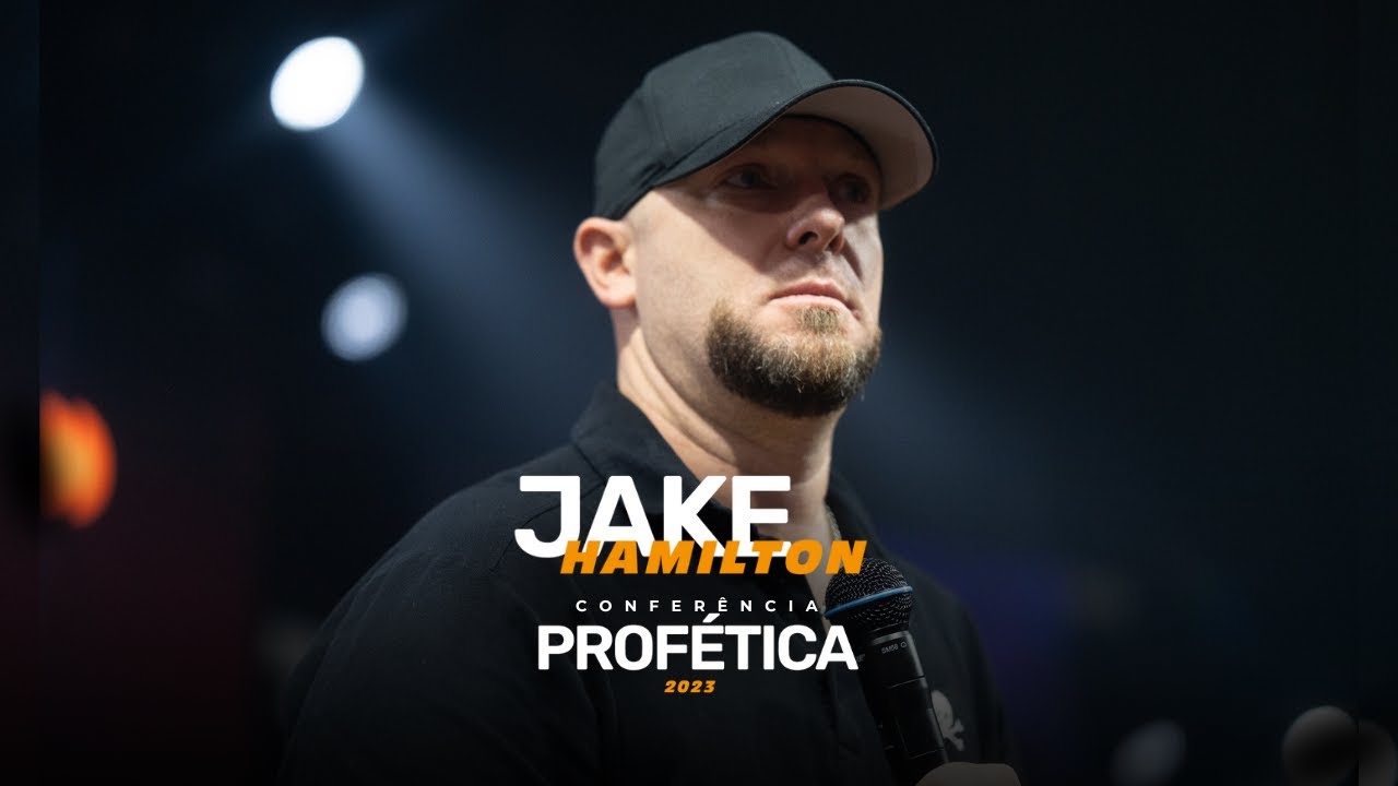 Jake Hamilton | Grande fé | Conferência Profética 2023 | 08.12.2023 - Tarde