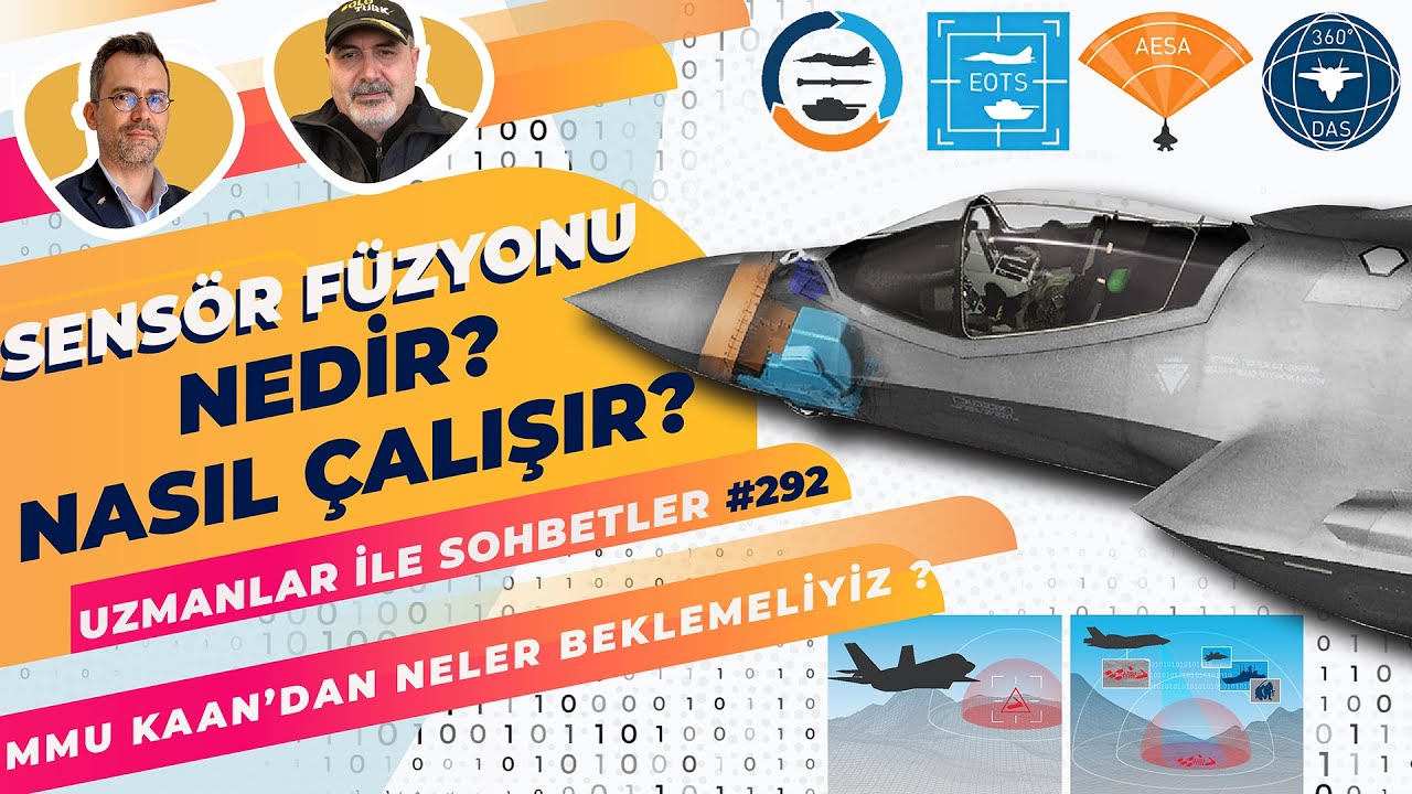 Sensör Füzyonu Nedir ? MMU Kaan 'dan Neler Beklemeliyiz ?