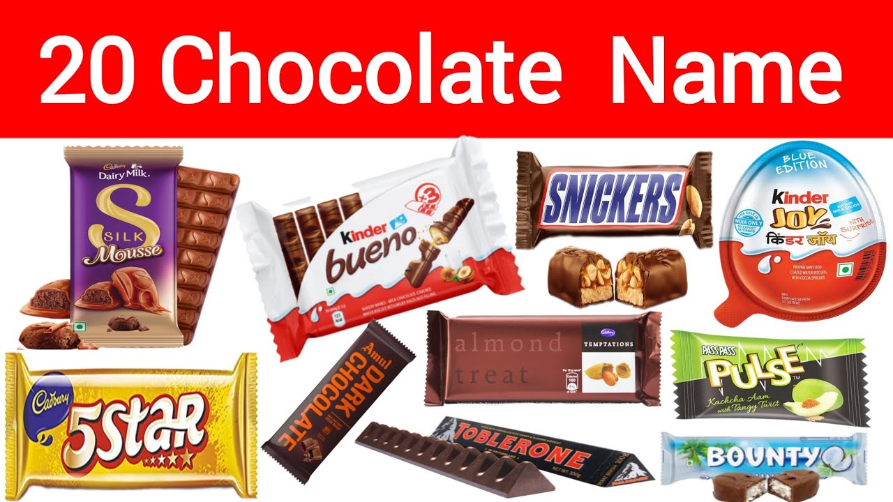 20 चॉकलेट के नाम | 20 Chocolate Names | chocolate names in english | Chocolate Name 