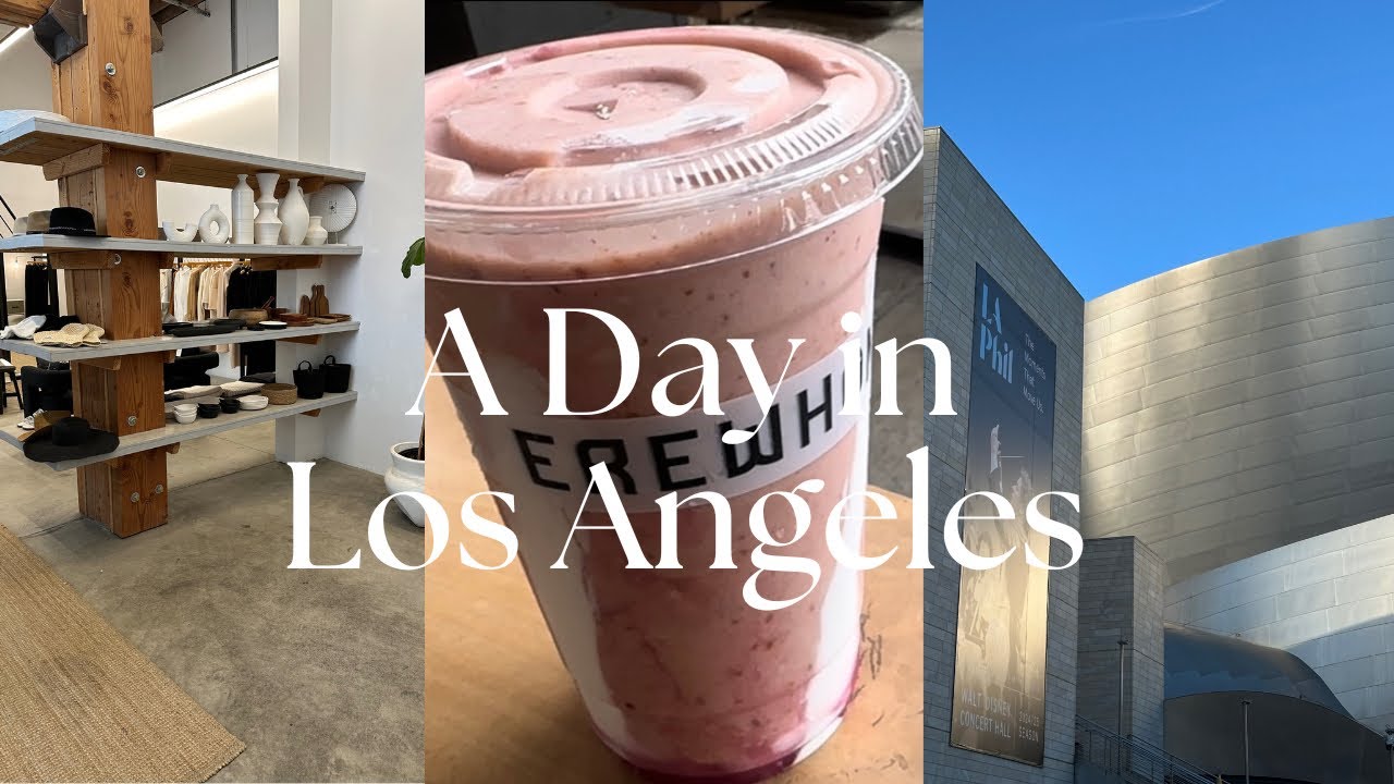 A Perfect Day in Los Angeles | Maru Coffee, Erewhon&rsquo;s Best Smoothie, The Broad Museum, Art Galleries
