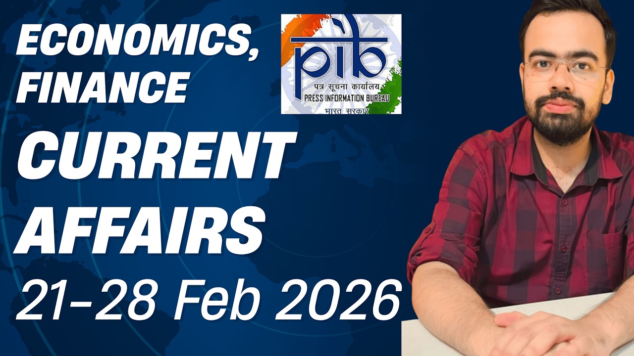 PIB | Economic and Finance Current Affairs | Saurav Sir | 11th to 20th February 2026 | Part 2
