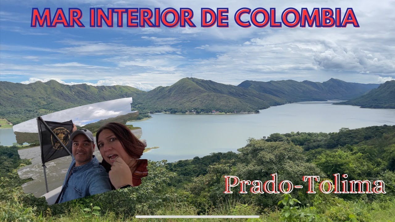 Represa de Prado  - Tolima  ❤️ El Mar Interior de Colombia 🇨🇴