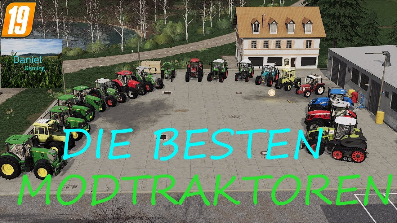 [LS19] Das sind die besten Mod-Traktoren (Meiner Meinung nach)