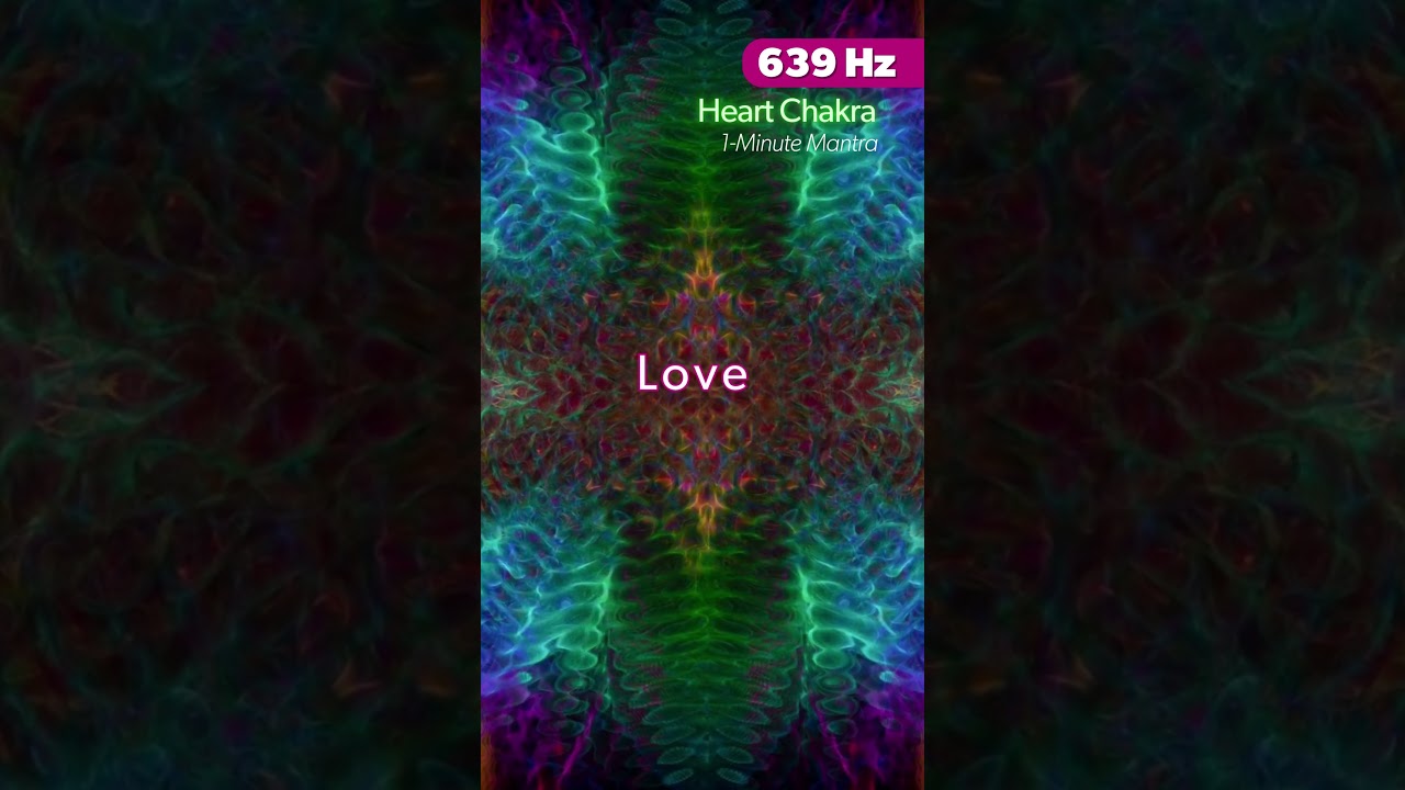 ❤️ Love Heals Affirmation | 639Hz ❤️ #MyMantra #LoveHealsAll #639hz