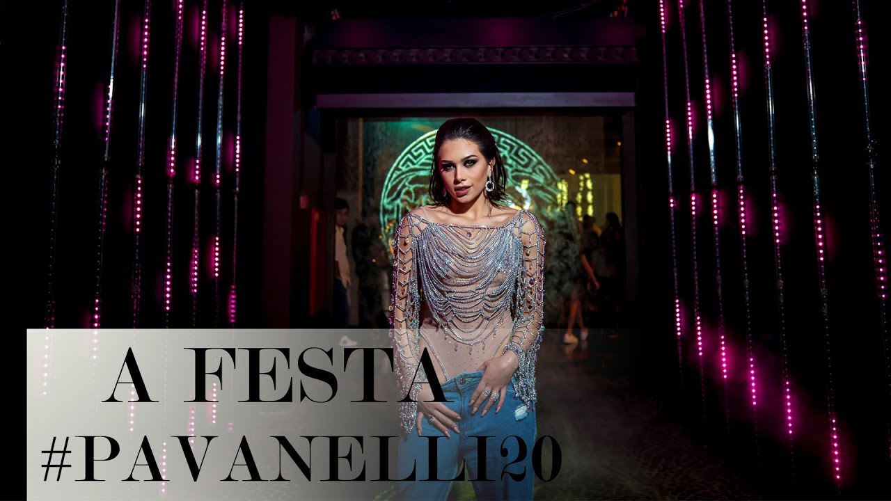 A FESTA #PAVANELLI20