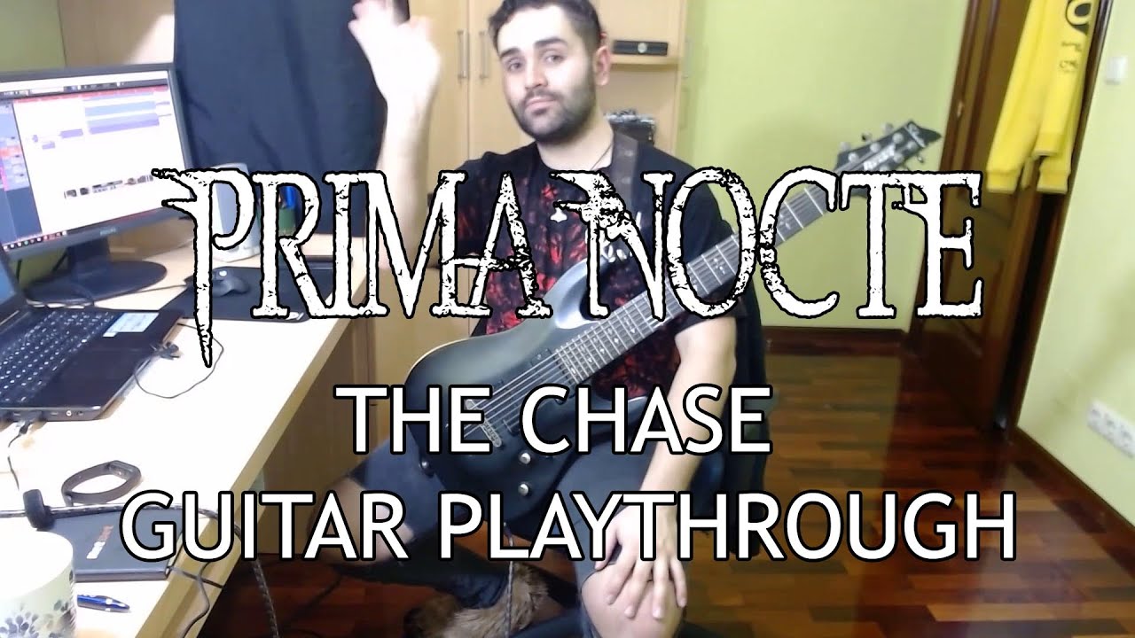 Prima Nocte - The Chase - Guitar Playthrough