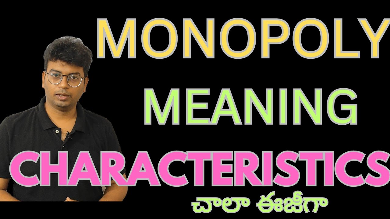 Monopoly|monopoly market |meaning characteristics of Monopoly #monopoly #characteristics_of_monopoly