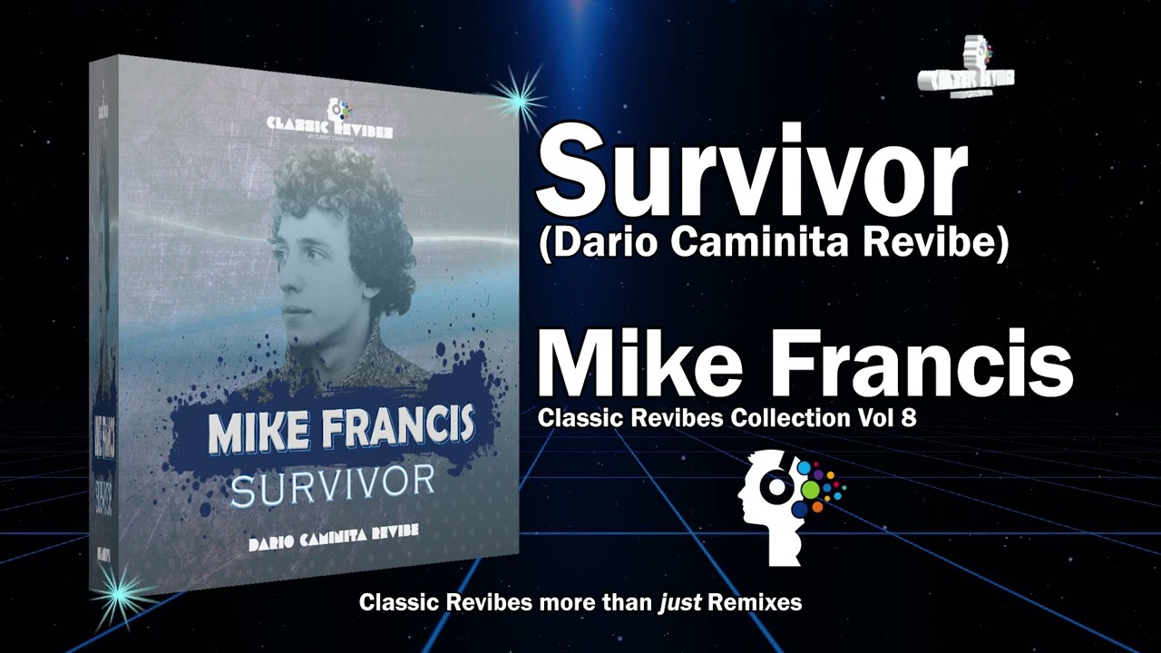 Mike Francis - Survivor (Dario Caminita Revibe) 5'17