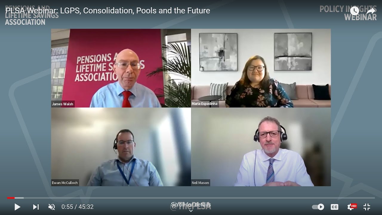 PLSA Webinar: LGPS, Consolidation, Pools and the Future