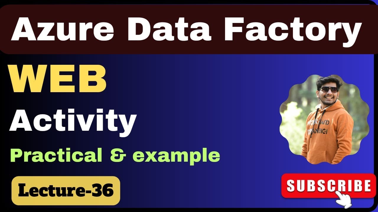 36. Web activity in azure data factory | Azure data factory