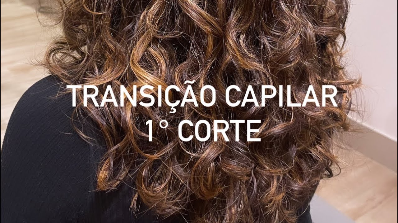 O Primeiro corte de cabelo na Transição Capilar -