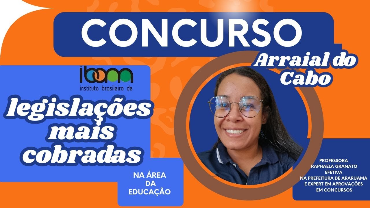 Legislações mais cobradas em concursos da educação