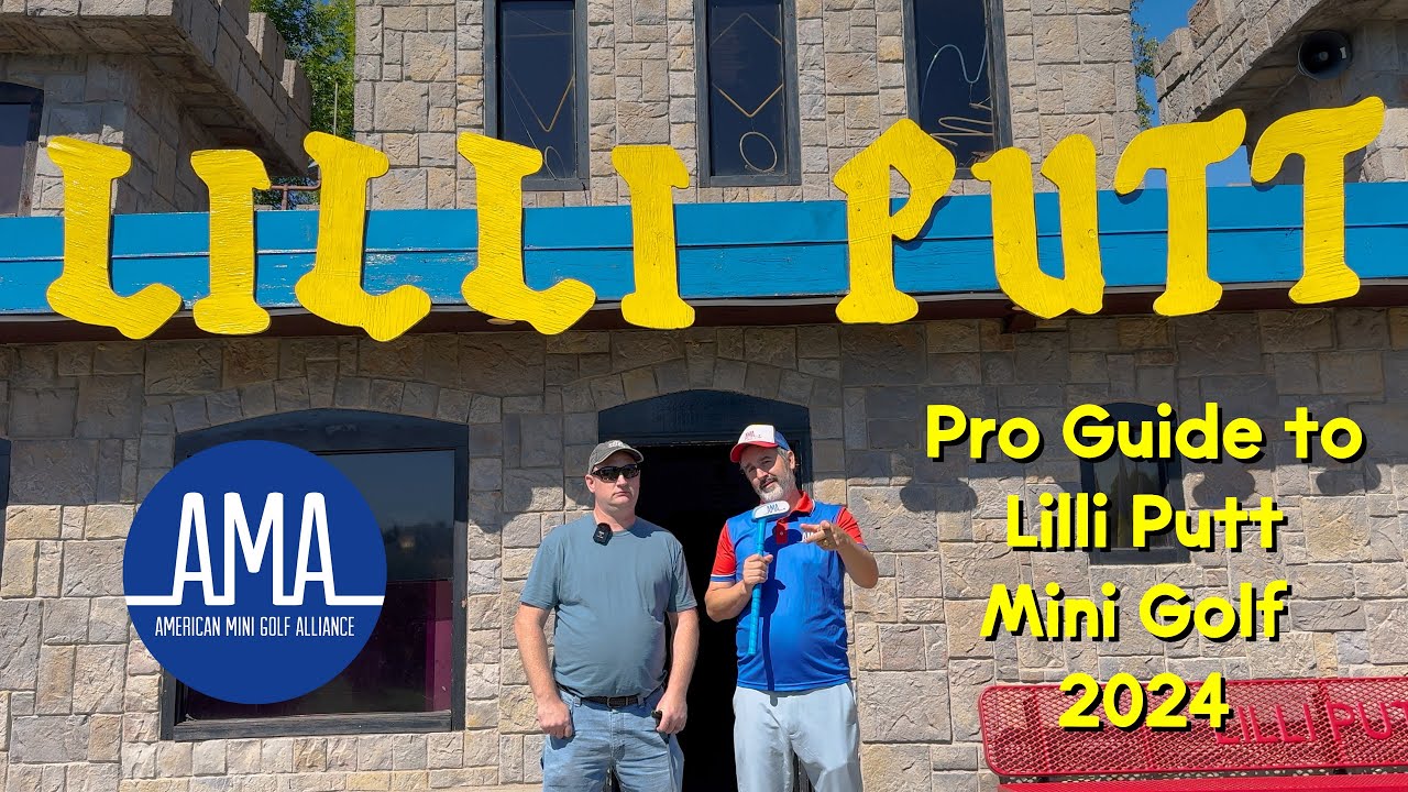 Pro Guide to Lilli Putt for the 2024 Miniest Mini Golf Open in Minnesota