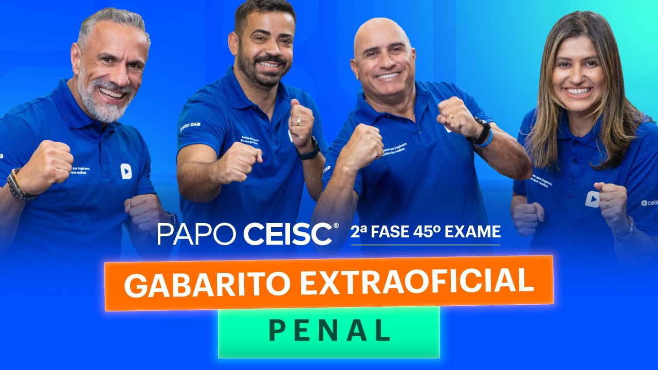 Gabarito Extraoficial Direito Penal| 2&ordf; Fase 45&ordm; Exame OAB
