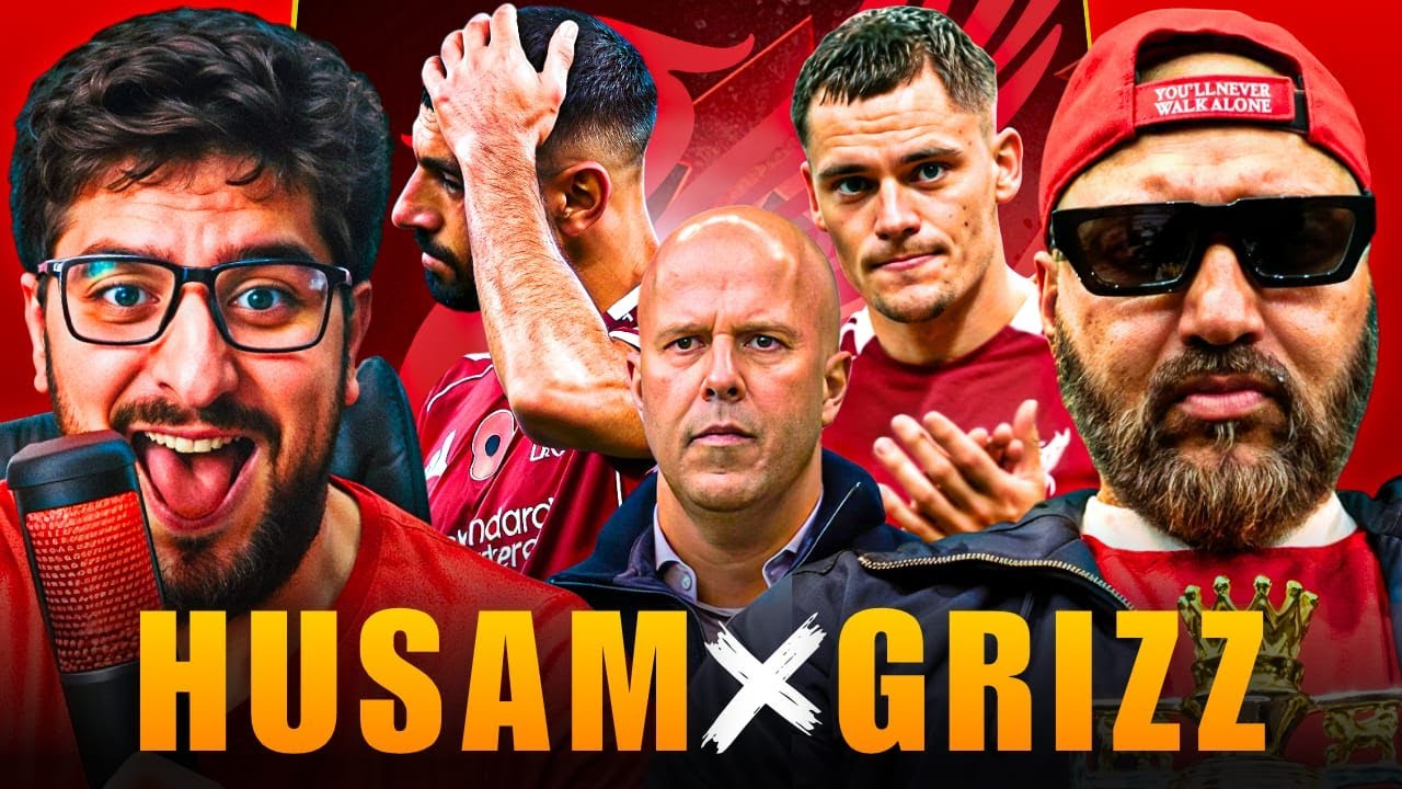 HUSAM X GRIZZ KHAN! ARNE SLOT CONVERSATION! LIVERPOOL EXPECTATIONS!