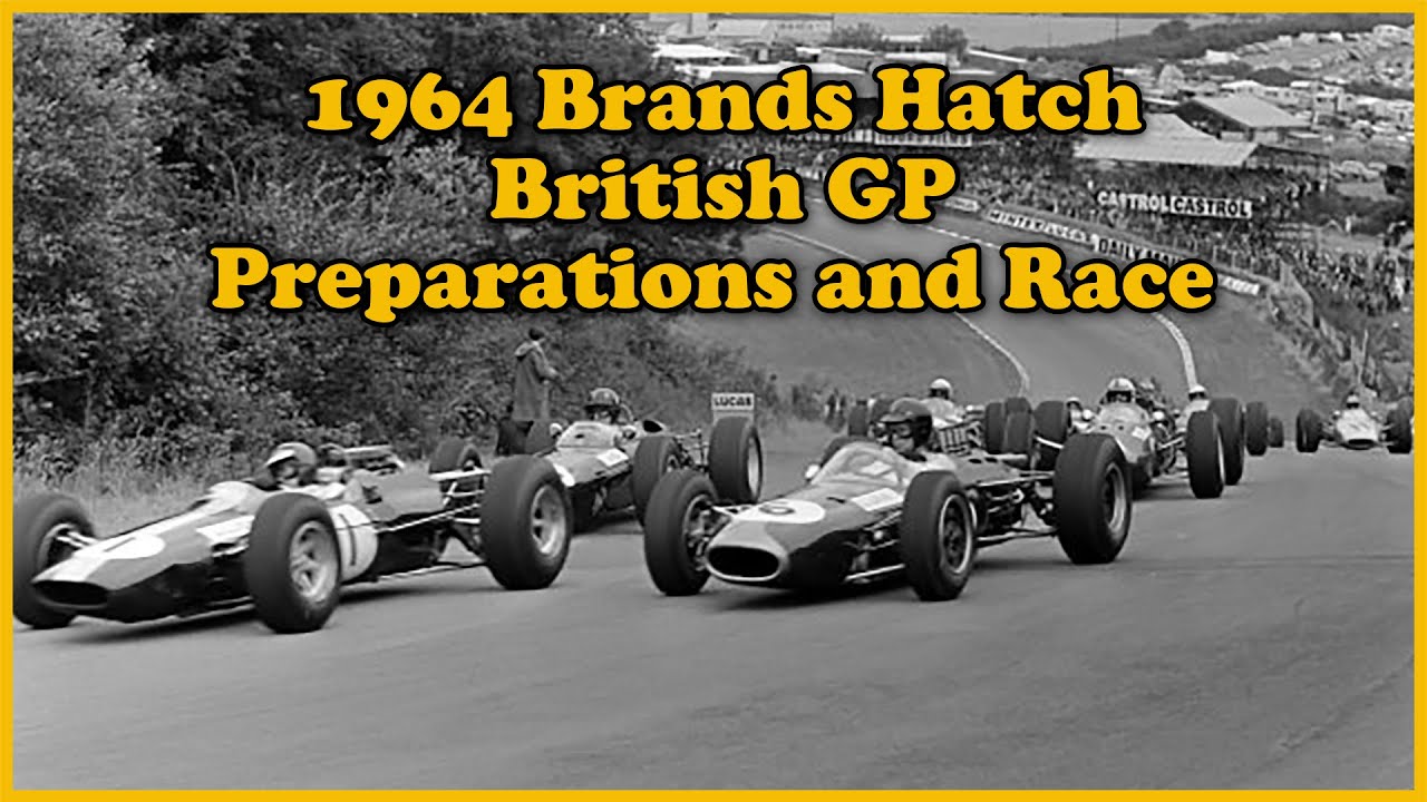 1964 Brands Hatch British GP Preparations and Race (very rare footage)