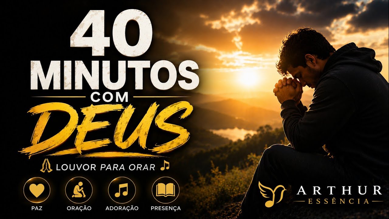 1 HORA COM DEUS   Louvor Profundo Para Orar 🙏