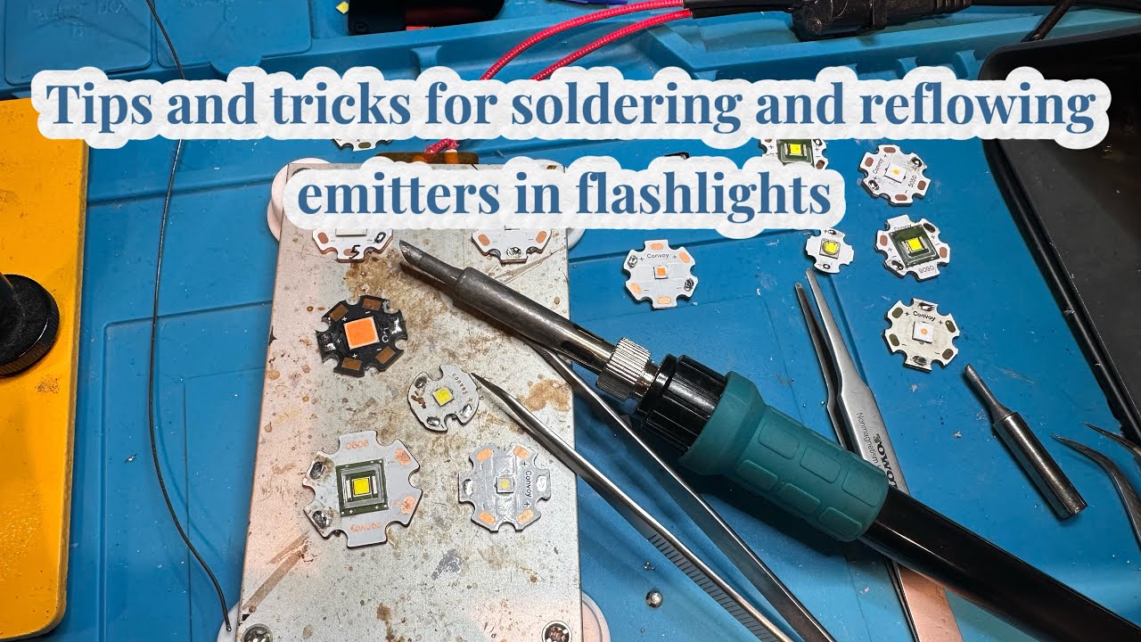 Tips and tricks on how to solder and reflow an emitter on a flashlight.