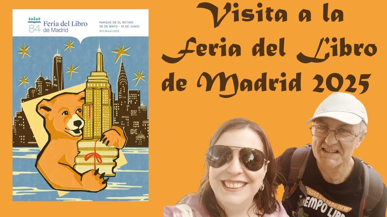 VISITA a la FERIA del LIBRO de MADRID 2025