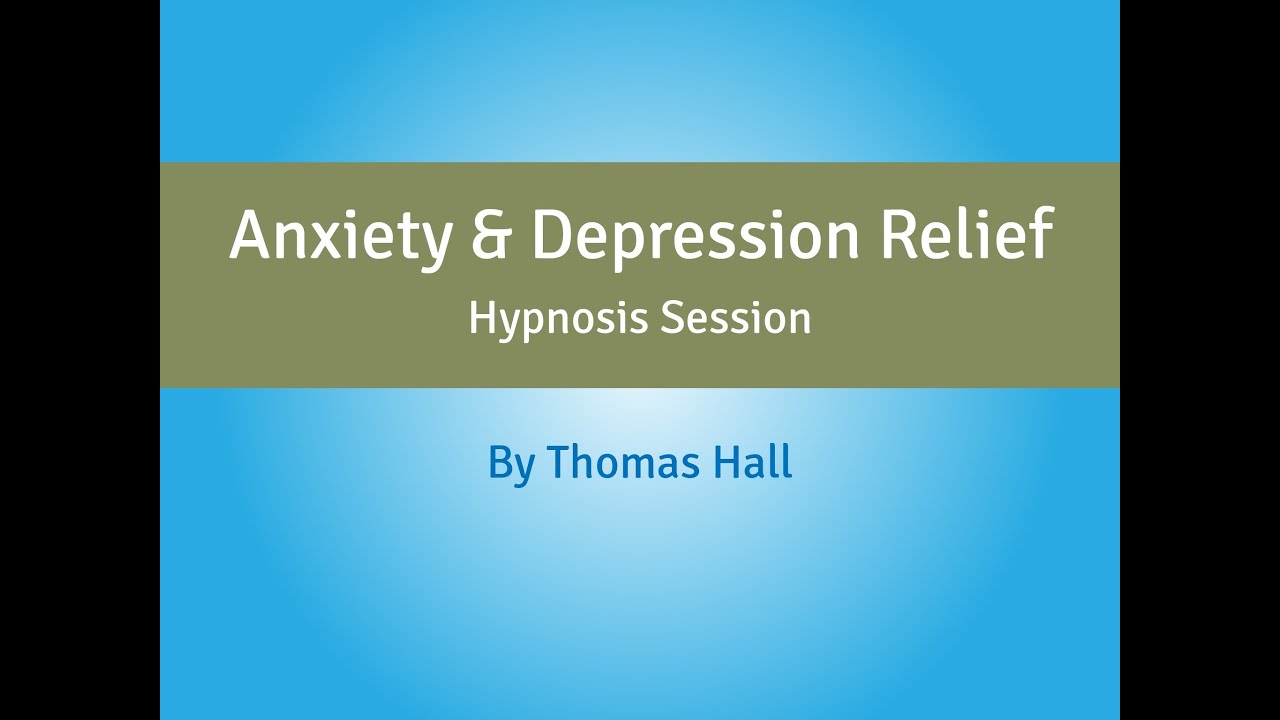 Anxiety & Depression Relief - Hypnosis Session - By Minds in Unison