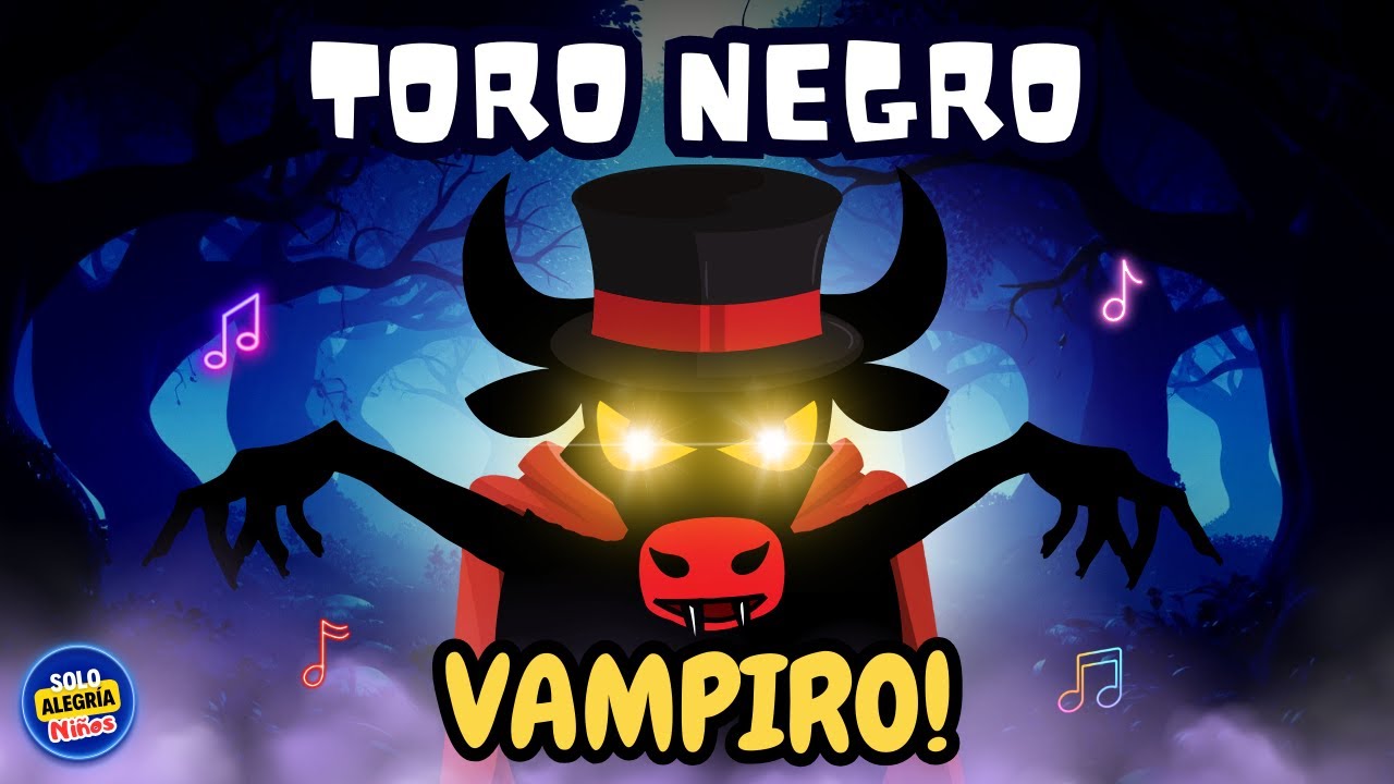 Toro Vampiro – ¡Él Es un Peligro! | Solo Alegría Niños