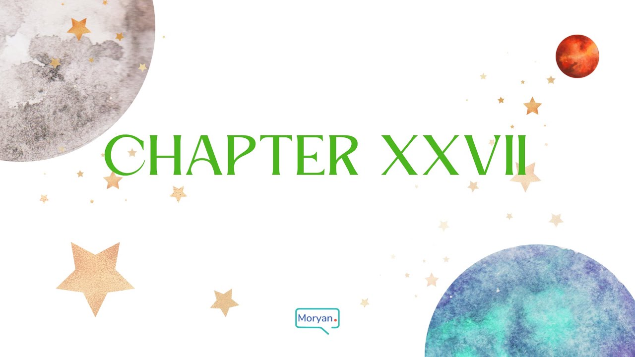 The Little Prince | Final Chapter | 27 | El principito | Audiobook  | Audiolibro | Aprender inglés