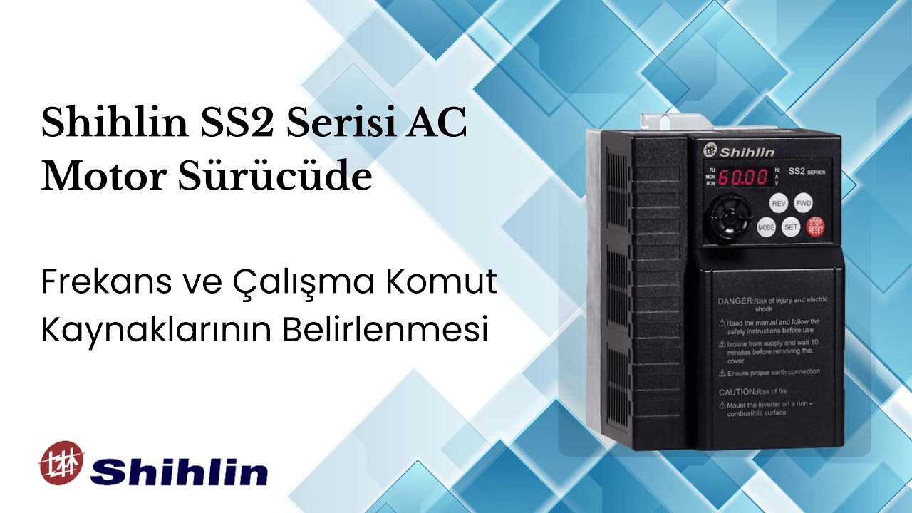 Shihlin SS2 Sürücülerin Frekans ve Çalışma Komut Kaynaklarının Belirlenmesi