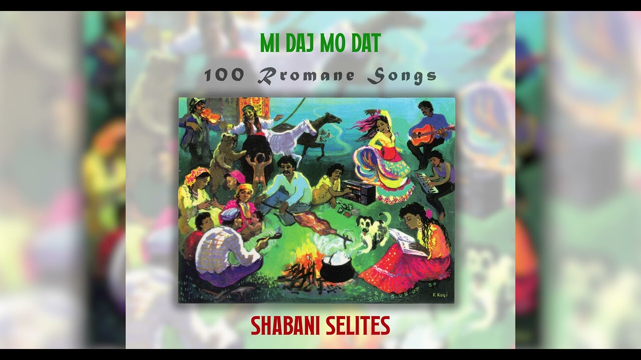 Shabani Selites - Mi Daj mo Dad