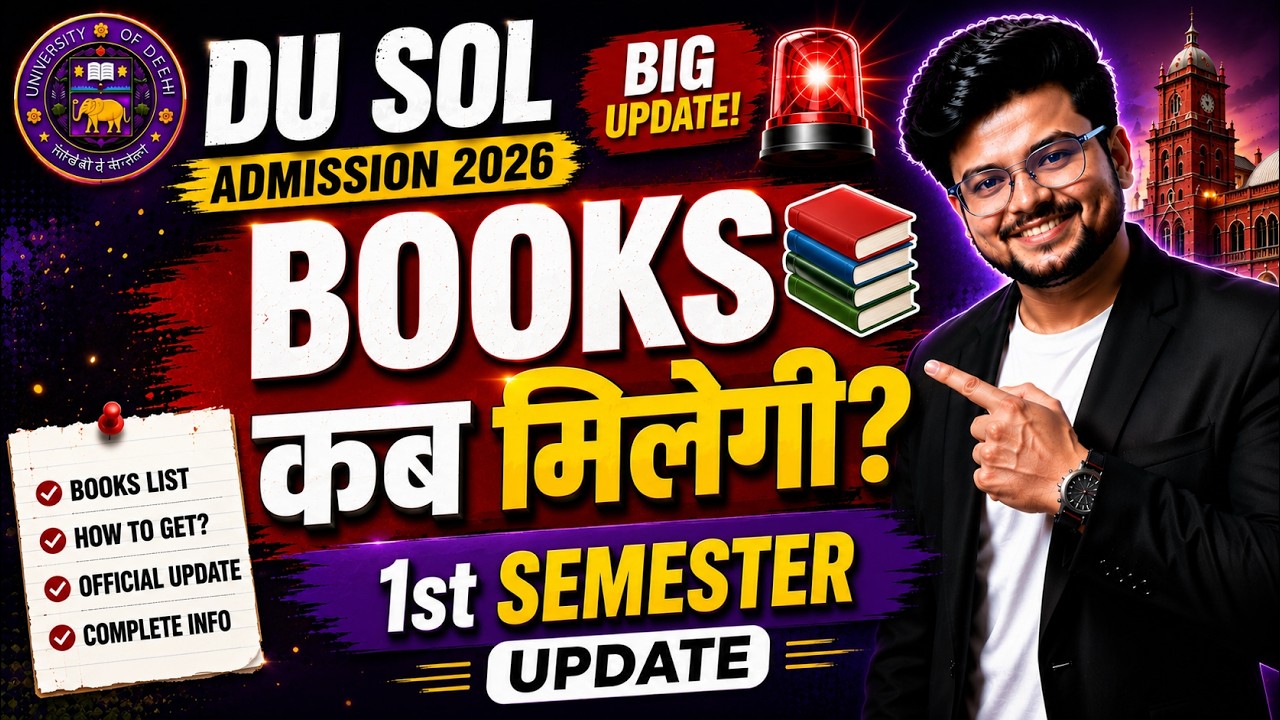 🚨DU SOL UG & PG Admission 2026: 1st Semester Books Update 📚 | Books Kab Milengi? Full Details!