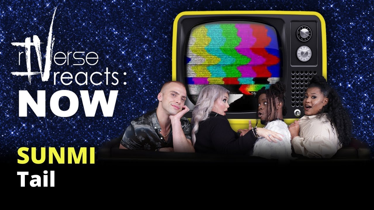 rIVerse Reacts: NOW - Tail by Sunmi