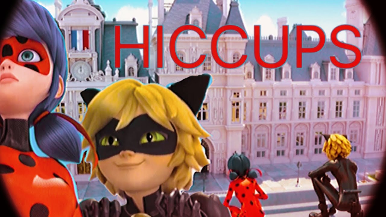 Hiccups - Ladynoir Oneshot (lighthearted fluff) Miraculous Ladybug fanfiction