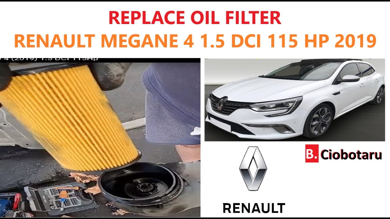 How to replace oil filter on a Renault Megane 4  (2019) 1.5 DCI 115Hp