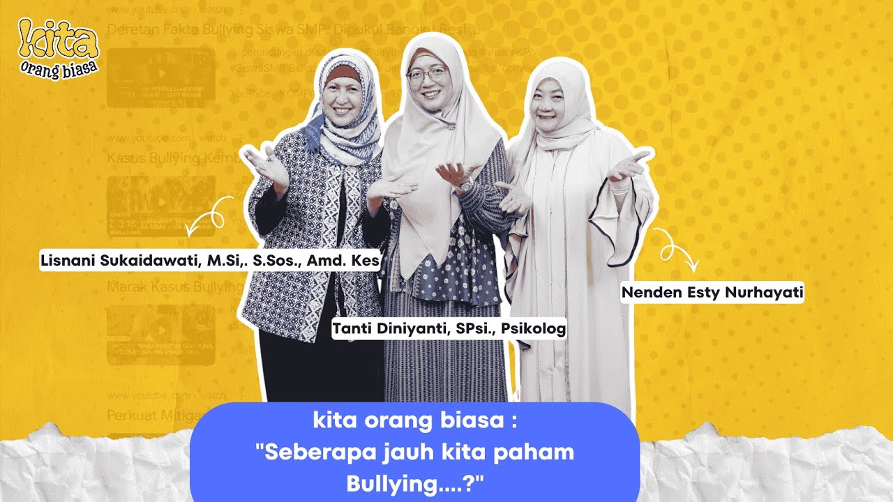 Seberapa jauh kita paham Bullying ???