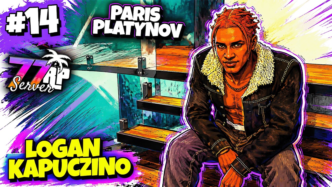 L.O.G.77rp  - CHAWIRA KUPIONA #14 | LOGAN KAPUCZINO | PARIS PLATYNOV