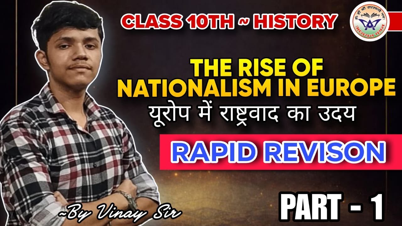 THE RISE OF NATIONALISM IN EUROPEI ONE SHOT I CLASS 10TH I NCERT I CBSE I BY VINAY SIR I PART-2