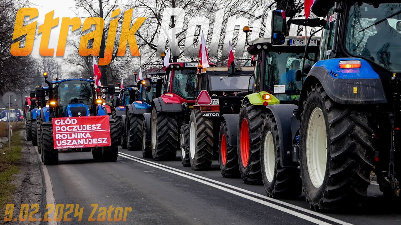 🇵🇱 PROTEST ROLNIKÓW  9.02.2024 ☆ Zator - Oświęcim ☆