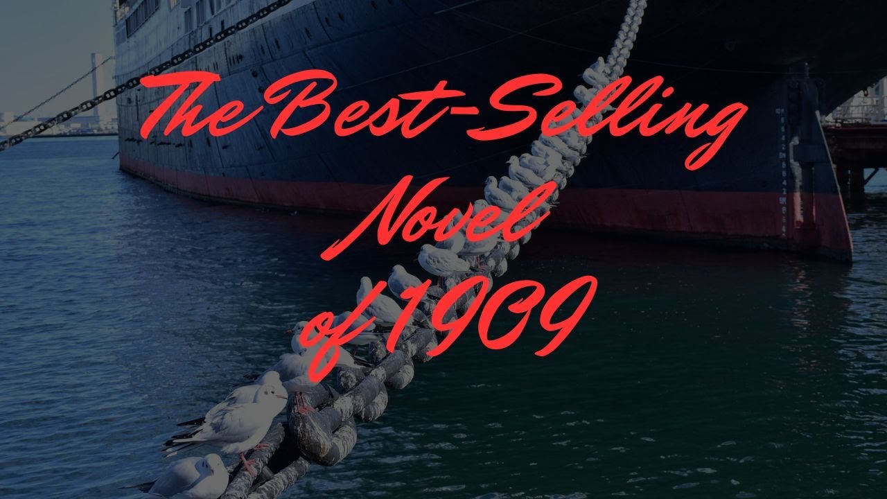 The No. 1 American Best-Seller of 1909