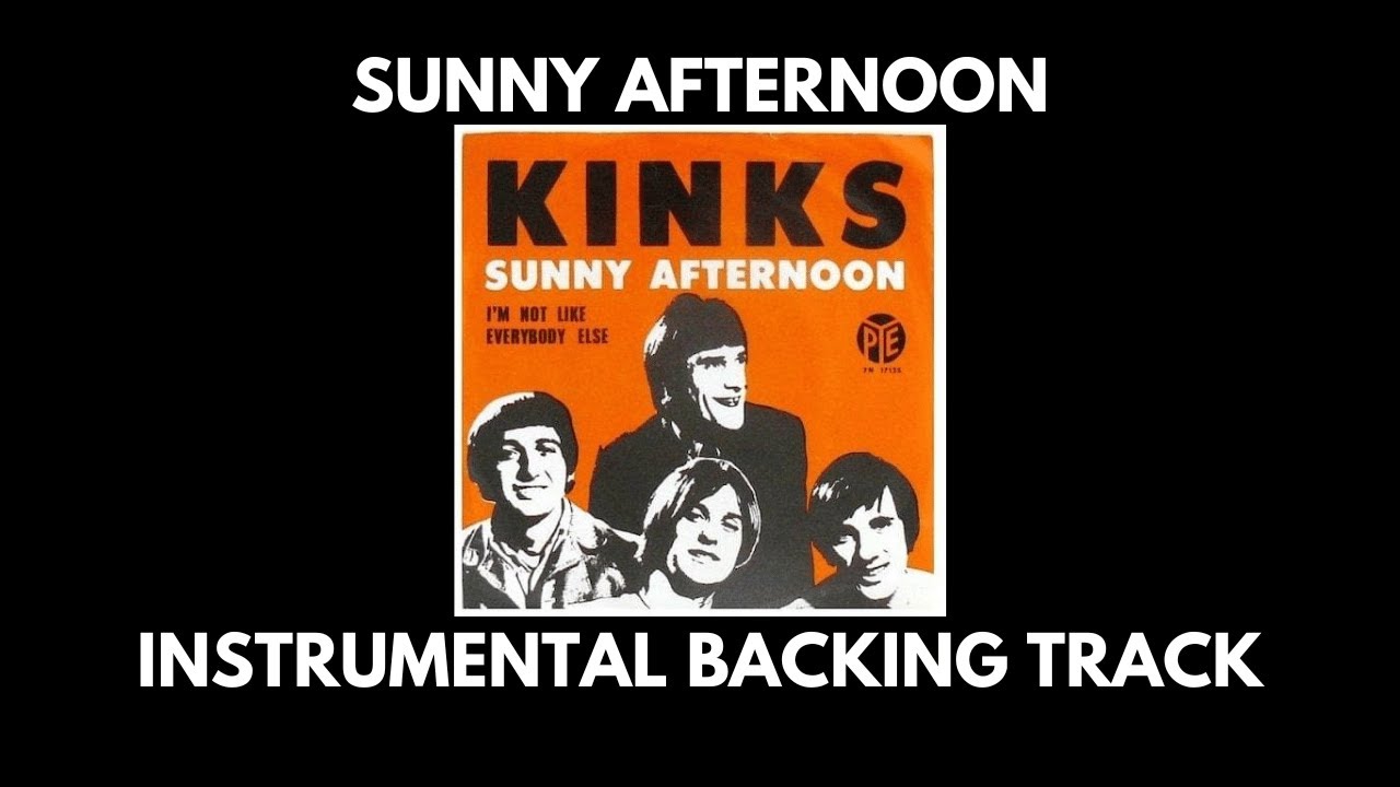 Sunny Afternoon - The Kinks - Instrumental Backing Track
