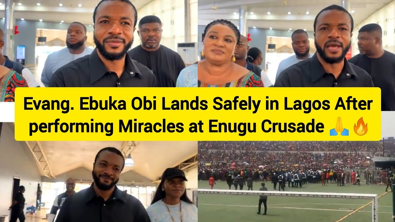 Evang. Ebuka Obi Lands Safely in Lagos After performing Miracles at Enugu Crusade 🙏🔥