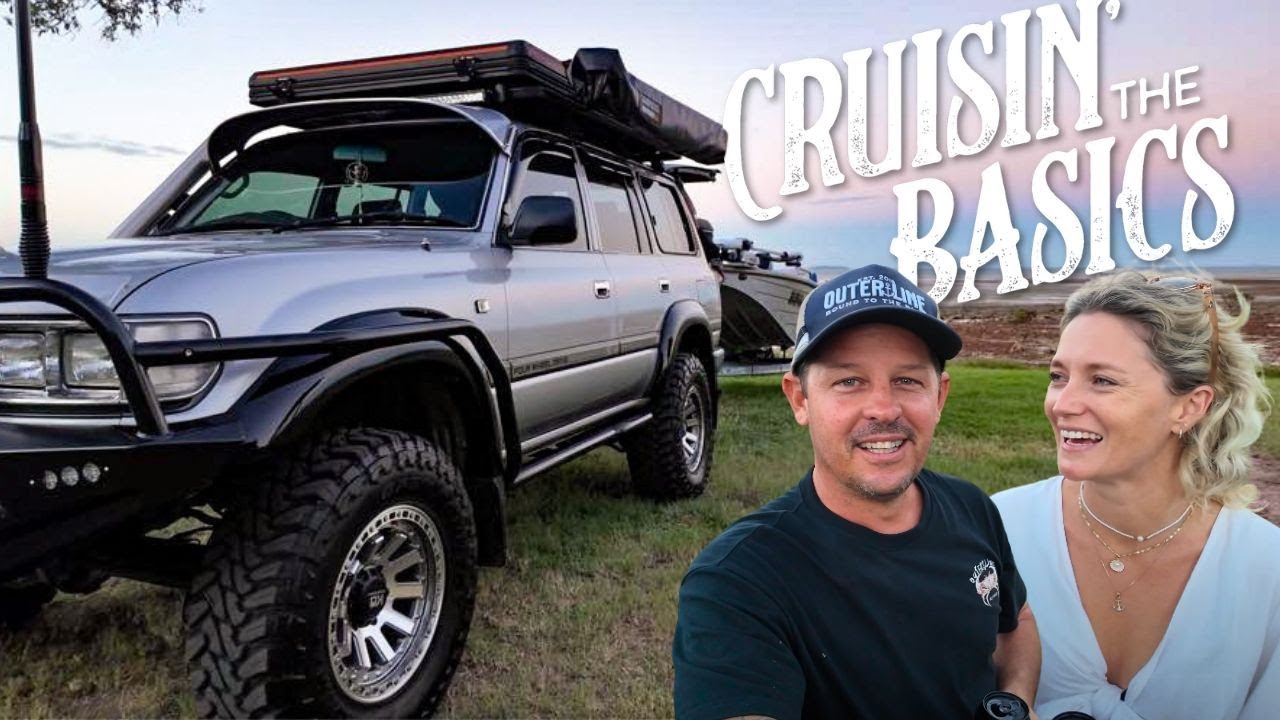 Old Cruiser, Small Tinny, Big Plans - CRUISIN’ THE BASICS SERIES Ep. 1
