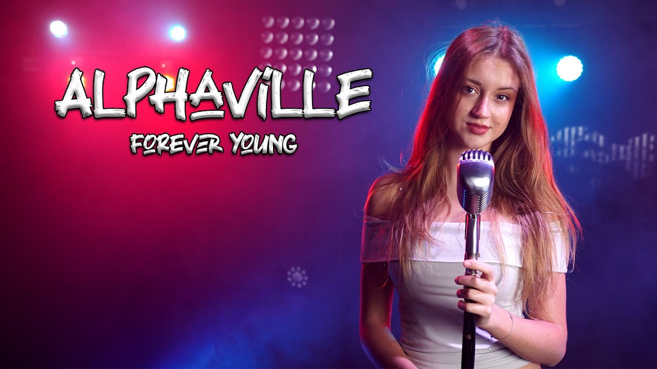 Forever Young - Alphaville (by Sofy)