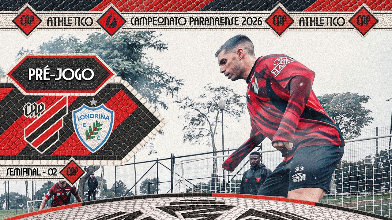PR&Eacute;-JOGO | ATHLETICO X LONDRINA | CAMPEONATO PARANAENSE 2026
