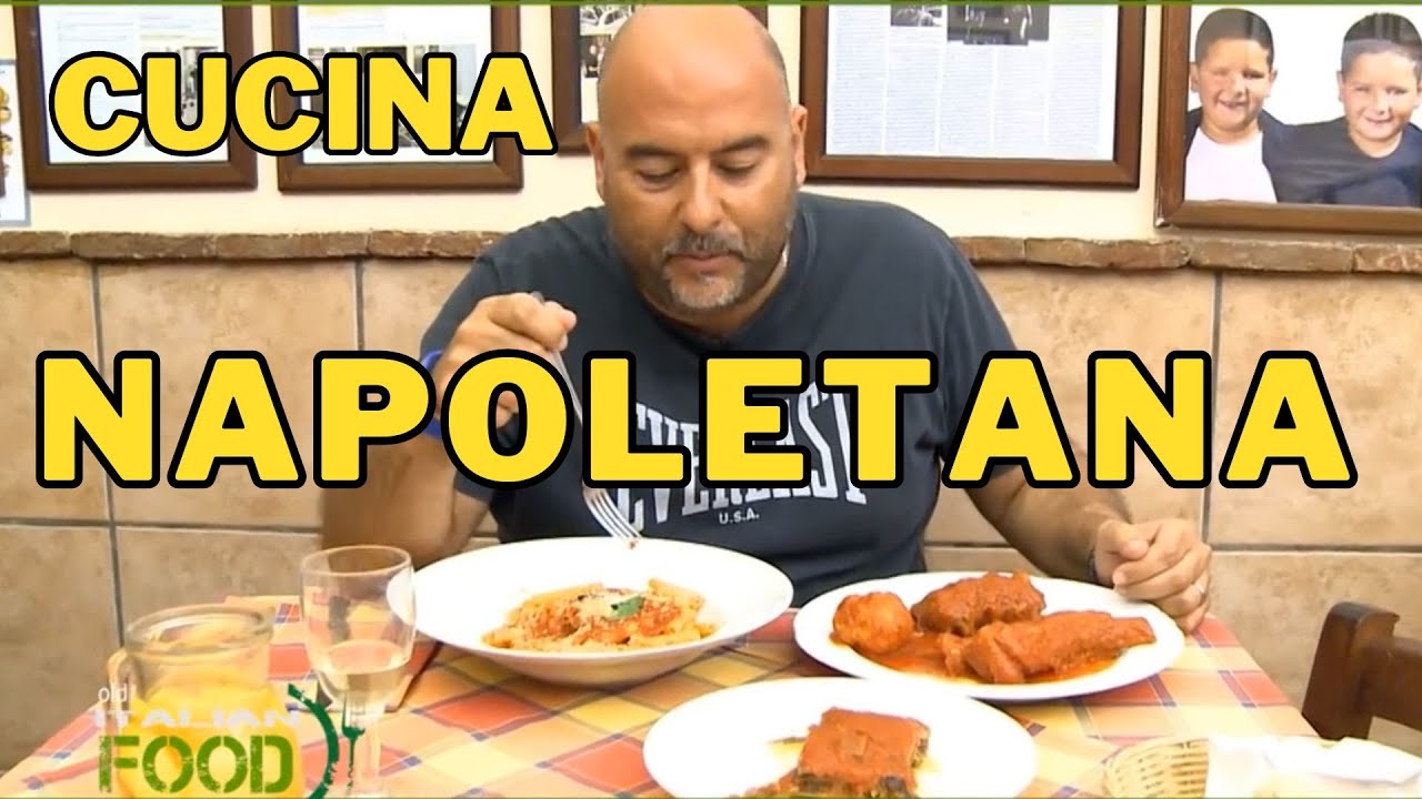 Alla scoperta della BUONA cucina napoletana