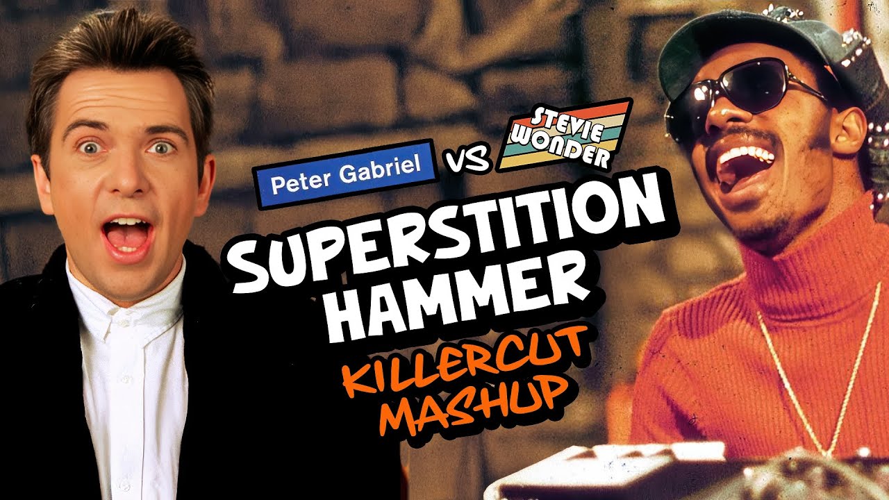 PETER GABRIEL vs STEVIE WONDER 🚀✨ Superstition Hammer | KillerCut Mashup #80s