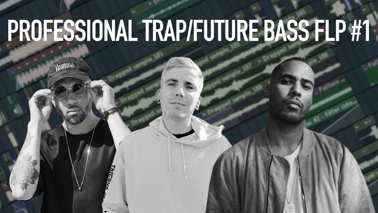 PROFESSIONAL TRAP/FUTURE BASS FLP (FABIAN MAZUR, SNAVS, TROYBOI etc.)